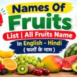 117+ Fruits Name in English & Hindi | फलों के नाम | Fruit Names with Scientific Names